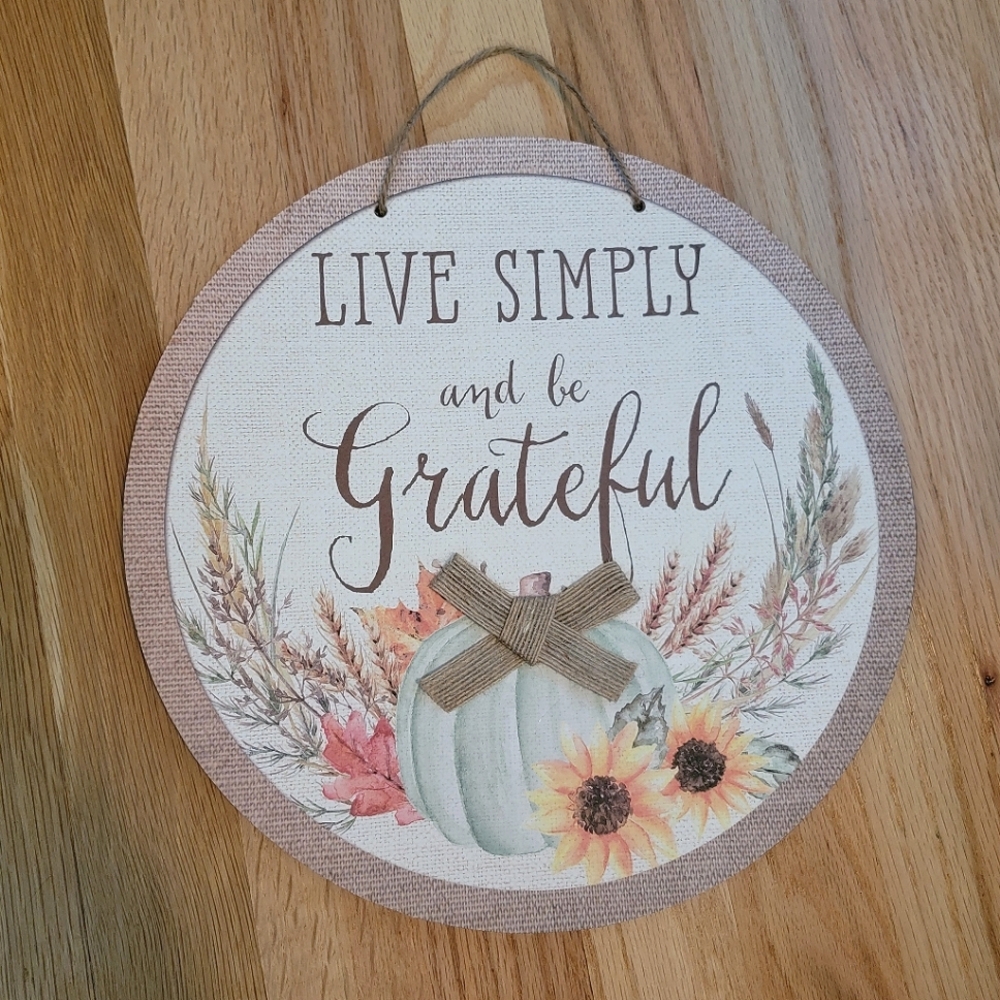 Live Simply and be Grateful Home Decor Wall Sign For Decoration Or Crafting